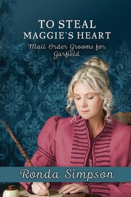 To Steal Maggie's Heart Paperback Elk Lake Publishing Inc