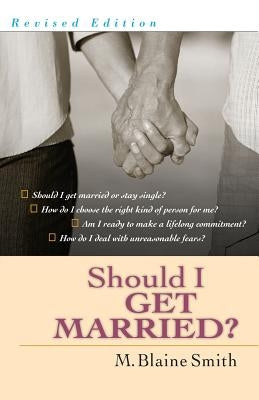 Should I Get Married?: A Guide for Seeking & Giving Direction Paperback IVP Books