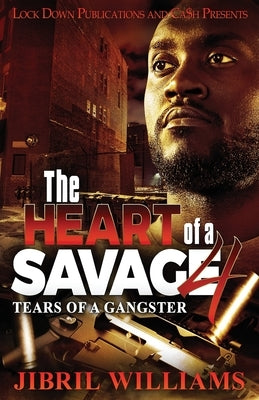 The Heart of a Savage 4 Paperback Lock Down Publications
