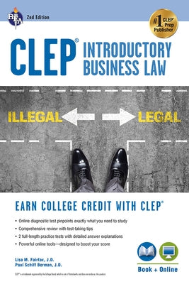 Clep(r) Introductory Business Law Book + Online, 2nd Ed. by Fairfax, Lisa M.