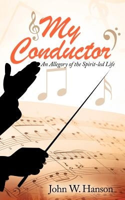 My Conductor Paperback Xulon Press