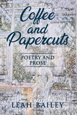 Coffee and Papercuts Paperback Conscious Dreams Publishing
