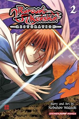 Rurouni Kenshin: Restoration, Vol. 2, 2 by Watsuki, Nobuhiro