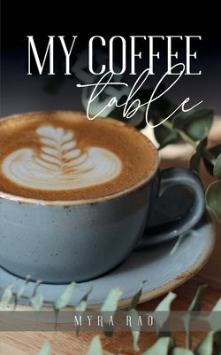 My coffee table Paperback Bookleaf Publishing