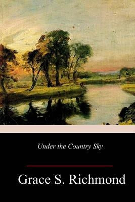 Under the Country Sky Paperback Createspace Independent Publishing Platform