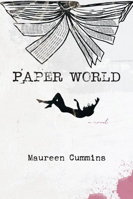 Paper World by Cummins, Maureen