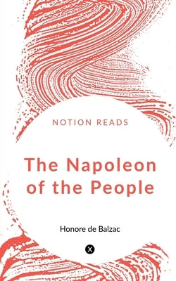 Paperback of "The Napoleon of the People" by Notion Press, with a classic book cover design and title visible.