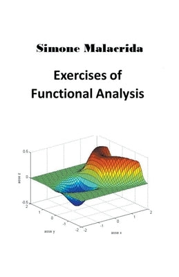 Exercises of Functional Analysis Paperback Simone Malacrida