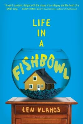 Life in a Fishbowl Paperback Bloomsbury YA