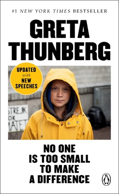 No One Is Too Small to Make a Difference Paperback Penguin Books