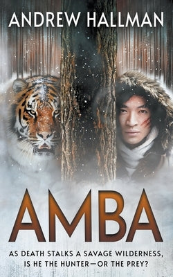Amba: An Action Adventure Thriller by Hallman, Andrew