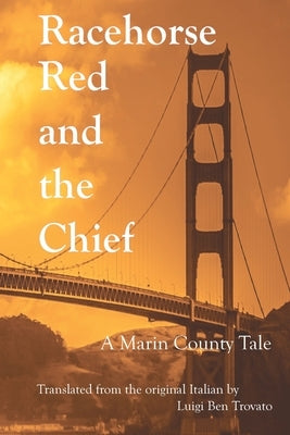 Racehorse Red and the Chief Paperback Marjorie Daley