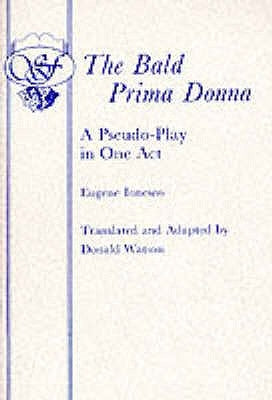 The Bald Prima Donna by Ionesco, Eugene