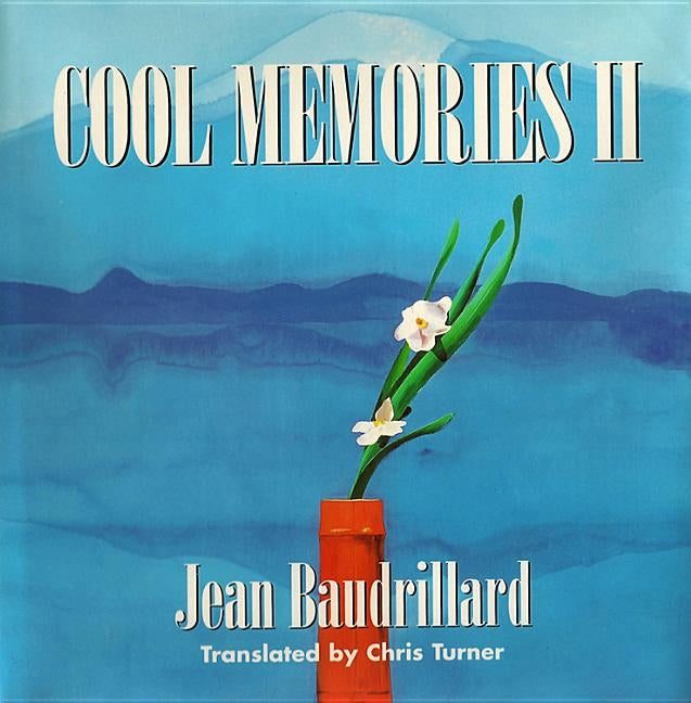 Cool Memories II: 1987 - 1990 Paperback Polity Press