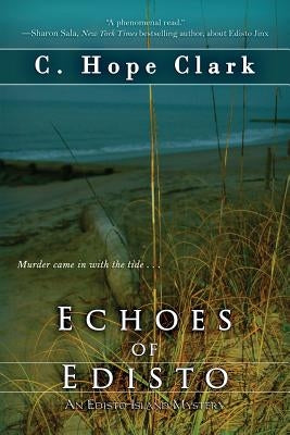 Echoes of Edisto Paperback Bell Bridge Books