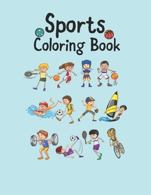 Sports Coloring Book Paperback Independently Published