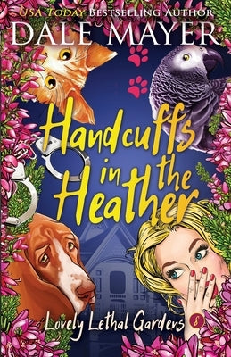 Handcuffs in the Heather Paperback Valley Publishing Ltd.