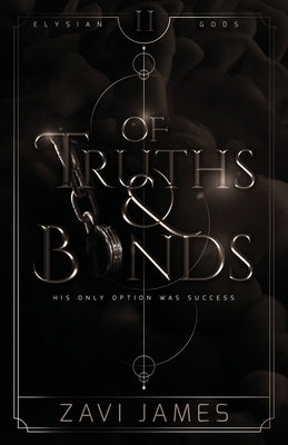 Of Truths & Bonds by James, Zavi