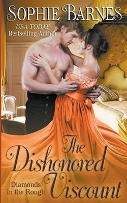 The Dishonored Viscount Paperback Sophie Barnes
