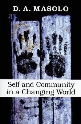 Self and Community in a Changing World Paperback Indiana University Press (Ips)