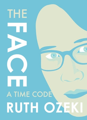 The Face: A Time Code Paperback Restless Books
