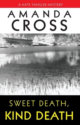 Sweet Death, Kind Death Paperback Ballantine Books