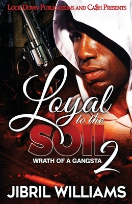 Loyal to the Soil 2 Paperback Lock Down Publications