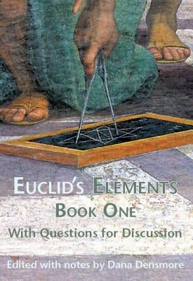 Euclid's Elements Book One with Questions for Discussion Paperback Green Lion Press