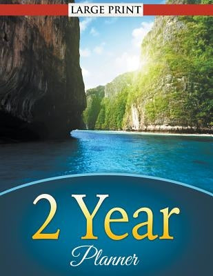 2 Year Planner (LARGE PRINT) by Speedy Publishing LLC