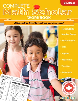 Complete Math Scholar Grade 2 Paperback Chalkboard Publishing