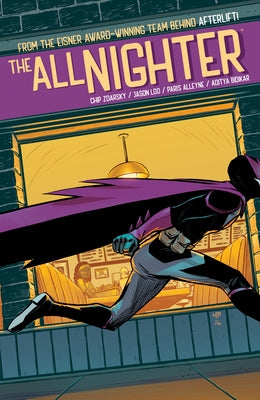 The All-Nighter by Zdarsky, Chip