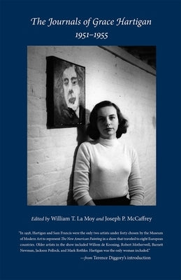 The Journals of Grace Hartigan, 1951-1955 Paperback Syracuse University Press