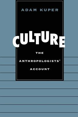 Culture: The Anthropologists' Account Paperback Harvard University Press