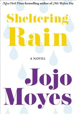 Sheltering Rain William Morrow & Company