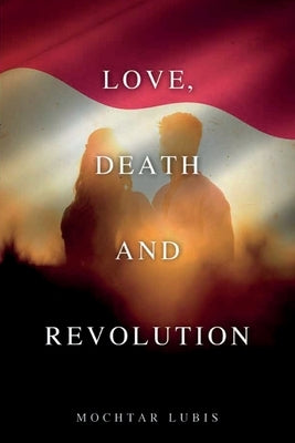 Love, Death and Revolution Paperback Dalang Publishing