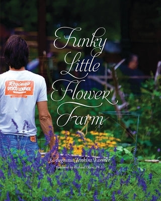 Funky Little Flower Farm Paperback Independently Published