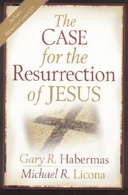 The Case for the Resurrection of Jesus Paperback Kregel Publications