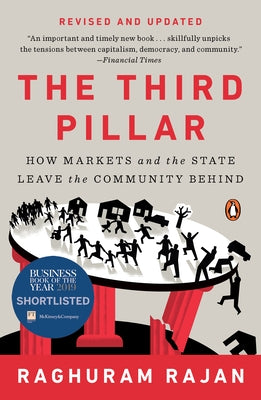 The Third Pillar: How Markets and the State Leave the Community Behind Paperback Penguin Books