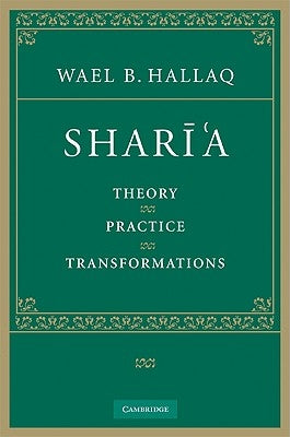 Shar&#299;'a by Hallaq, Wael B.