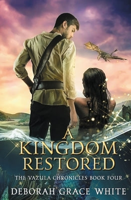 A Kingdom Restored Paperback Luminant Publications