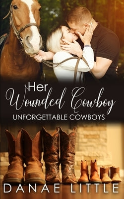 Her Wounded Cowboy: A Clean & Wholesome Cowboy Romance Paperback Independently Published