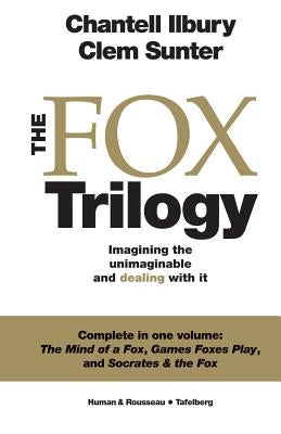 The Fox Trilogy: Imagining the unimaginable and dealing with it Paperback Tafelberg