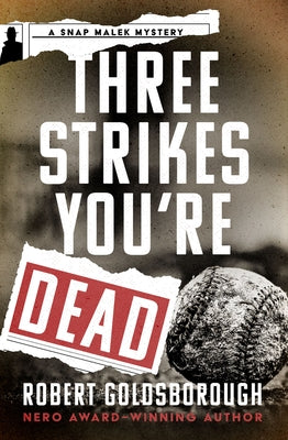Three Strikes You're Dead Paperback Mysteriouspress.Com/Open Road