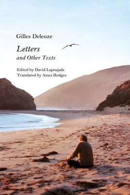 Letters and Other Texts by Deleuze, Gilles