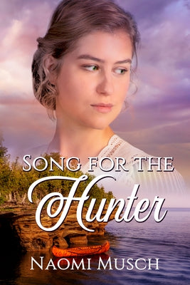 Song for the Hunter Paperback Smitten Historical Fiction