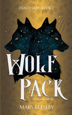 Wolf Pack Paperback Monster Ivy Publishing