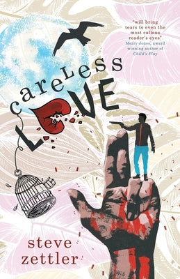 Careless Love Paperback Vine Leaves Press
