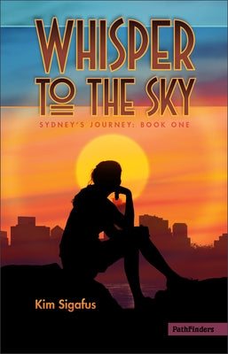 Whisper to the Sky Paperback 7th Generation