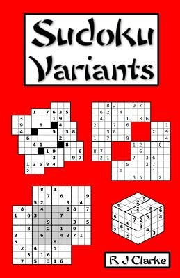 Sudoku Variants: 50 Sudoku Variations Paperback Independently Published