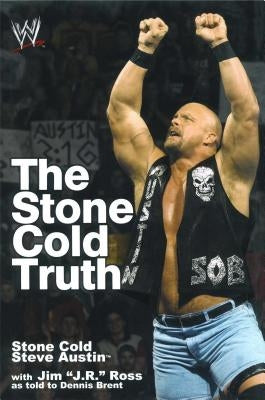 Stone Cold Truth by Austin, Steve